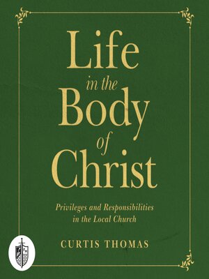 cover image of Life in the Body of Christ